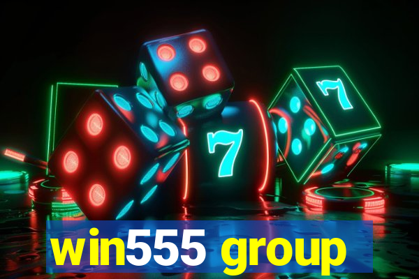 win555 group